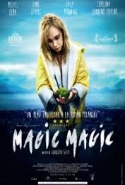 Magic Magic 2013 Türkçe Altyazılı izle
